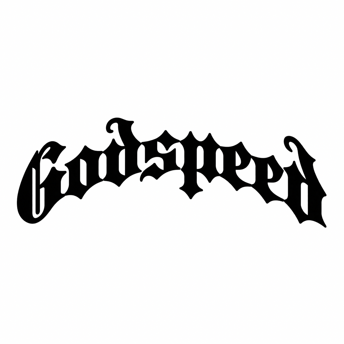 GODSPEED